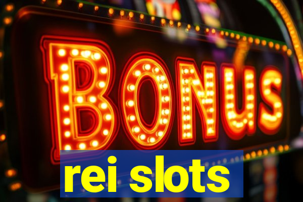rei slots